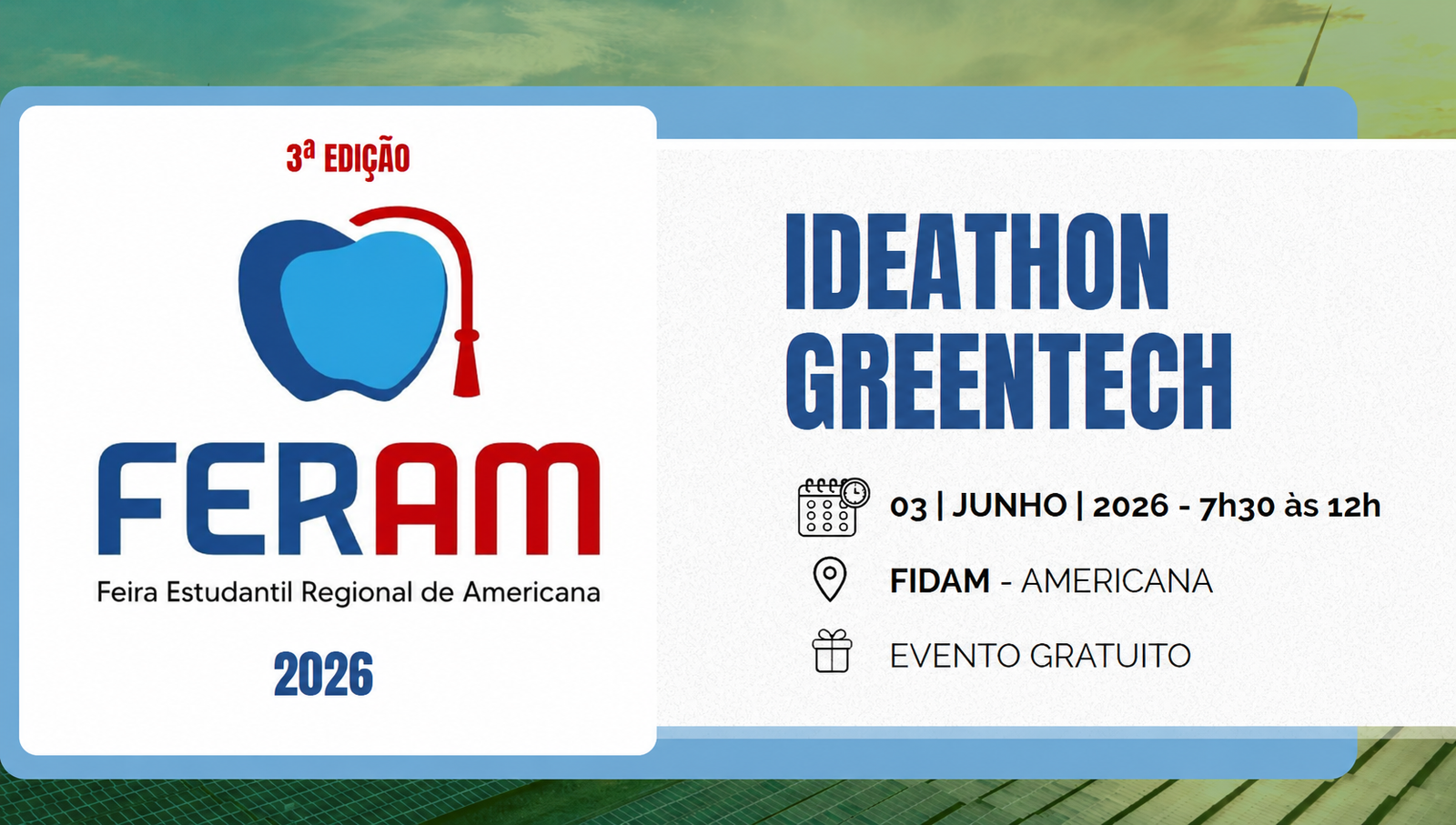 FERAM 2026 — Ideathon Greentech — data, local e evento gratuito